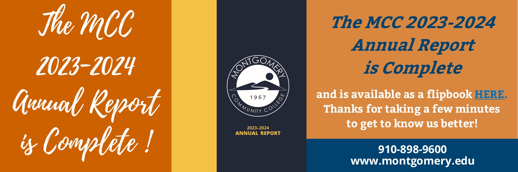 The MCC 2023-2024 annual report is complete and is available as a flipbook here. Thanks for taking a few minutes to get to know us better! 910-898-9600 www.montgomery.edu